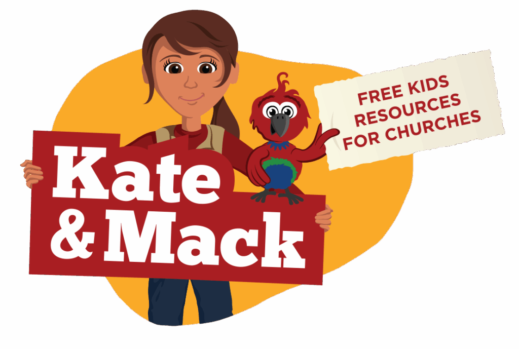 Kate & Mack: Free Kids Resources for Churches