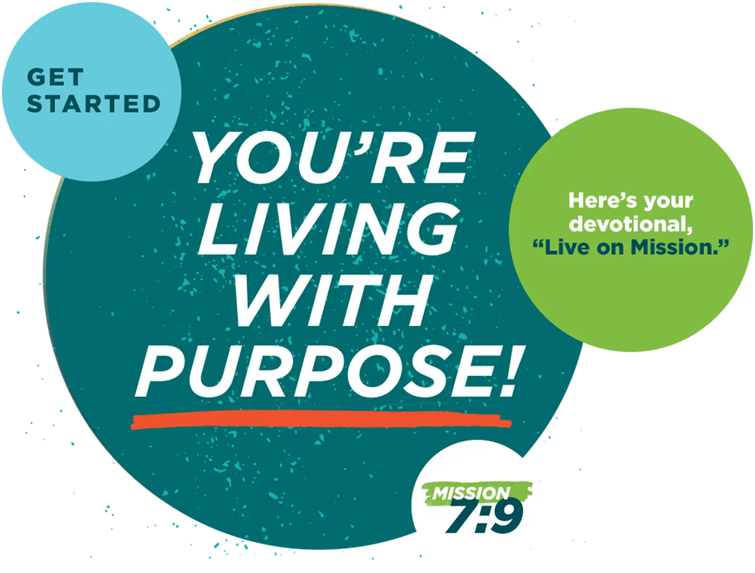 You're Living With Purpose!