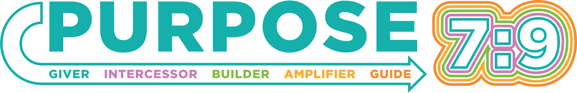 Purpose 7:9 - Giver, Intercessor, Builder, Amplifier, Guide