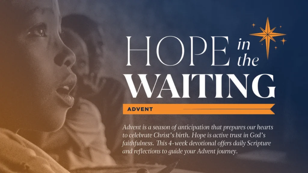 Hope in the Waiting: Advent Devotional