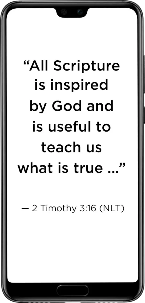 All scripture is inspired by God and is useful to trach us what is true